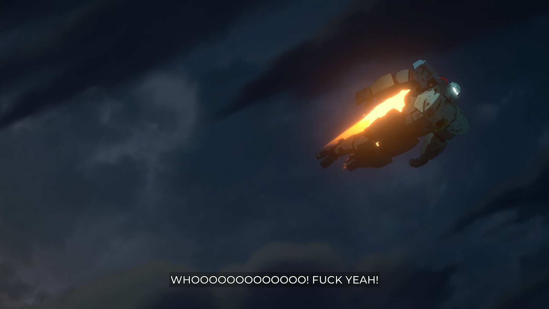 A mechasuit flies (left to right) into the night sky. Subtitle: WHOOOOO FUCK YEAH!